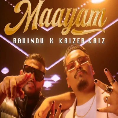 Download Maayam - Ravindu Jayarathne (RJay ) | Kaizer Kaiz Mp3 Song for free. Latest Sinhala music available on SriTune.
